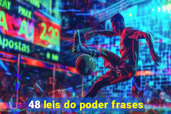 48 leis do poder frases